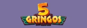5Gringos